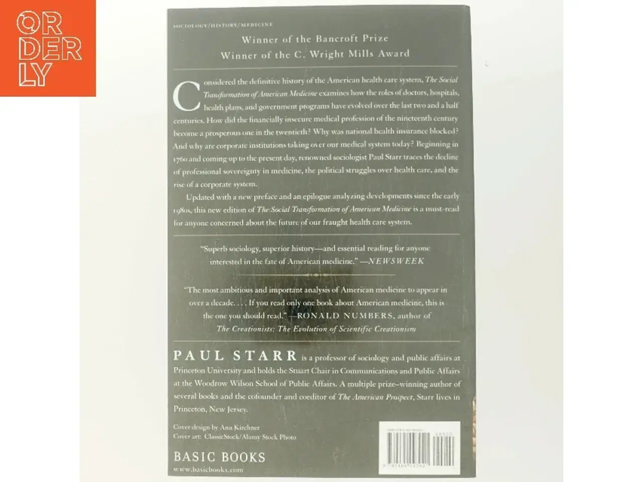 Billede 3 - The social transformation of American medicine : the rise of a sovereign profession & the making a a vast industry af Paul Starr (1949-) (Bog)