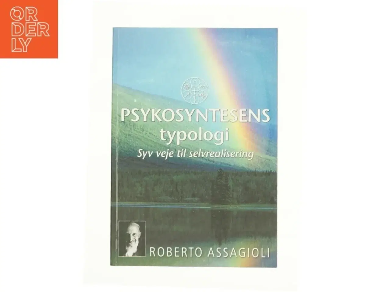 Billede 1 - Psykosyntesens typologi af Roberto Assagioli (Bog)