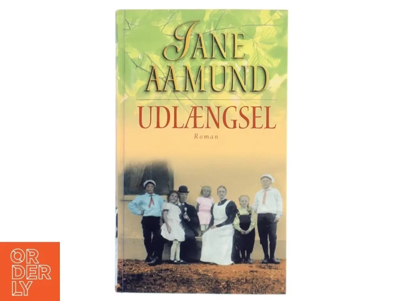 Billede 1 - Udlængsel af Jane Aamund (Bog)