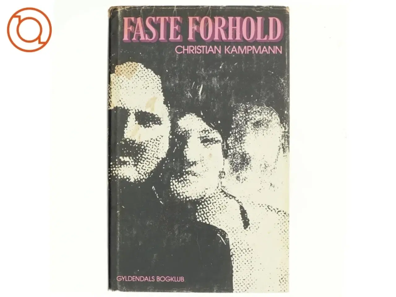 Billede 1 - Faste forhold af Christian Kampmann (Bog)