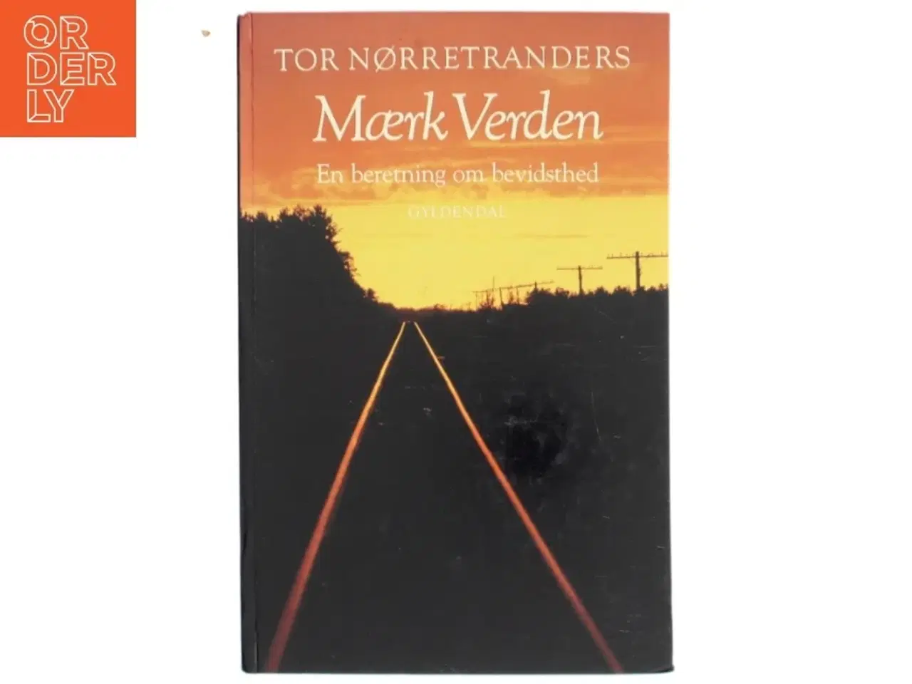 Billede 1 - Mærk Verden af Tor Nørretranders (Bog)