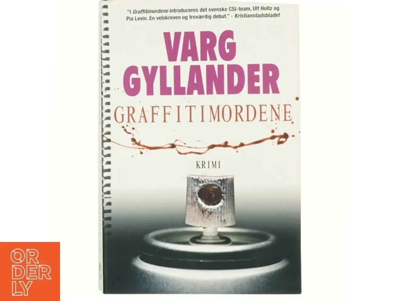 Billede 1 - Graffitimordene af Varg Gyllander (Bog)
