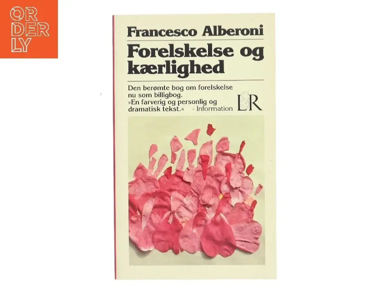 Billede 1 - Forelskelse og kærlighed af Francesco Alberoni (Bog)