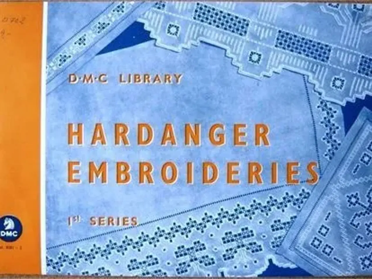 Billede 1 - DMC Library Hardanger Embroideries 1st series (B3)