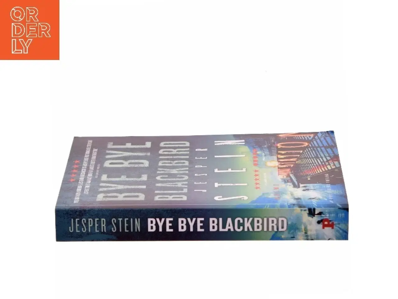 Billede 2 - Bye bye blackbird : krimi af Jesper Stein (Bog)