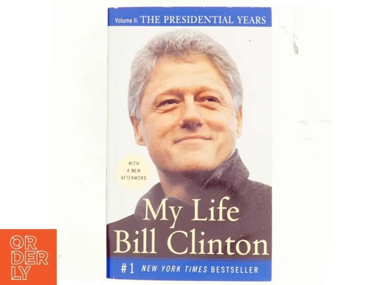 Billede 1 - My life, Bill Clinton