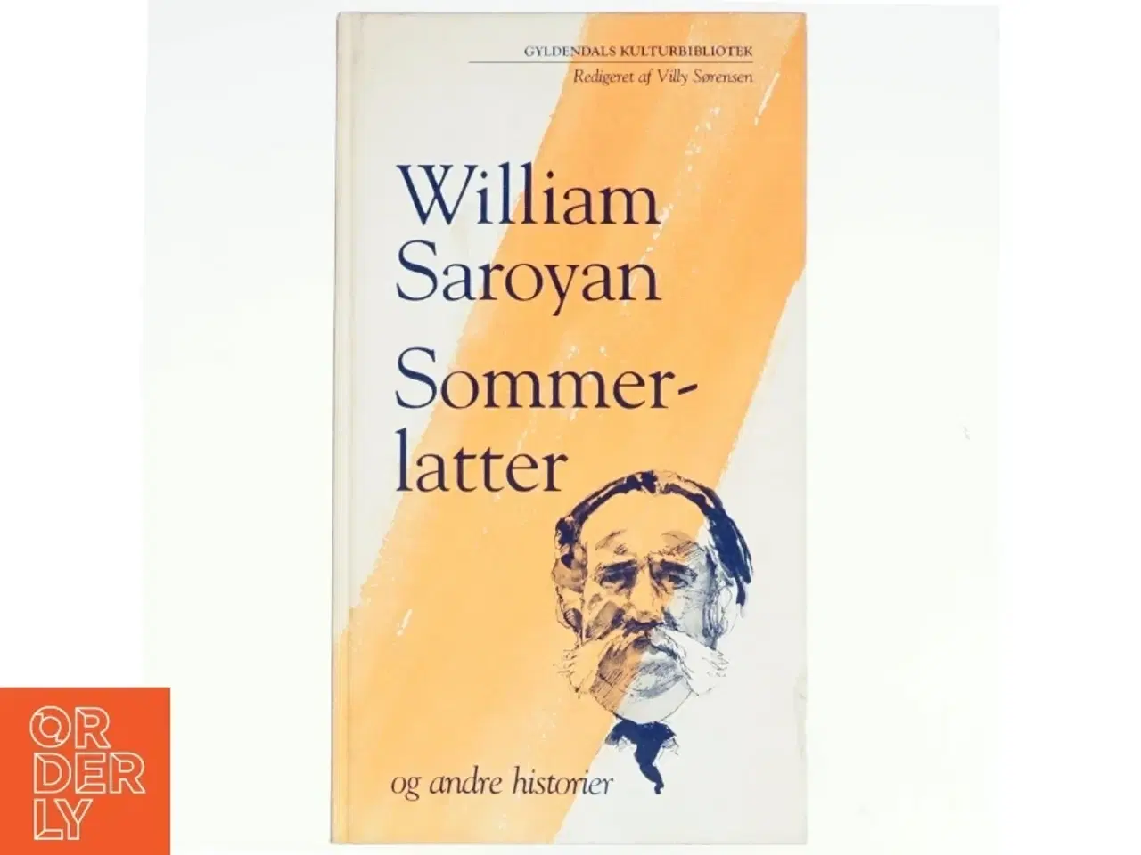 Billede 1 - Sommerlatter og andre historier af William Saroyan (bog)