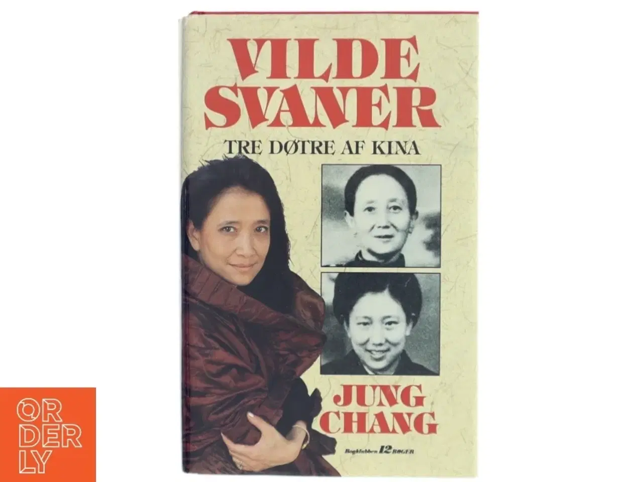 Billede 1 - Vilde svaner af Jung Chang