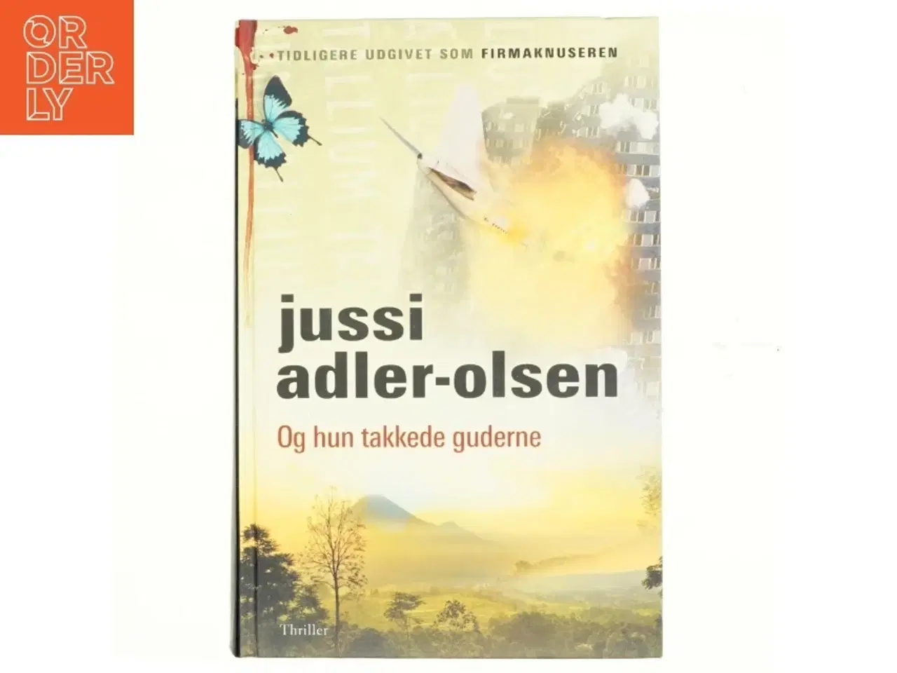 Billede 1 - Og hun takkede guderne af Jussi Adler-Olsen (Bog)