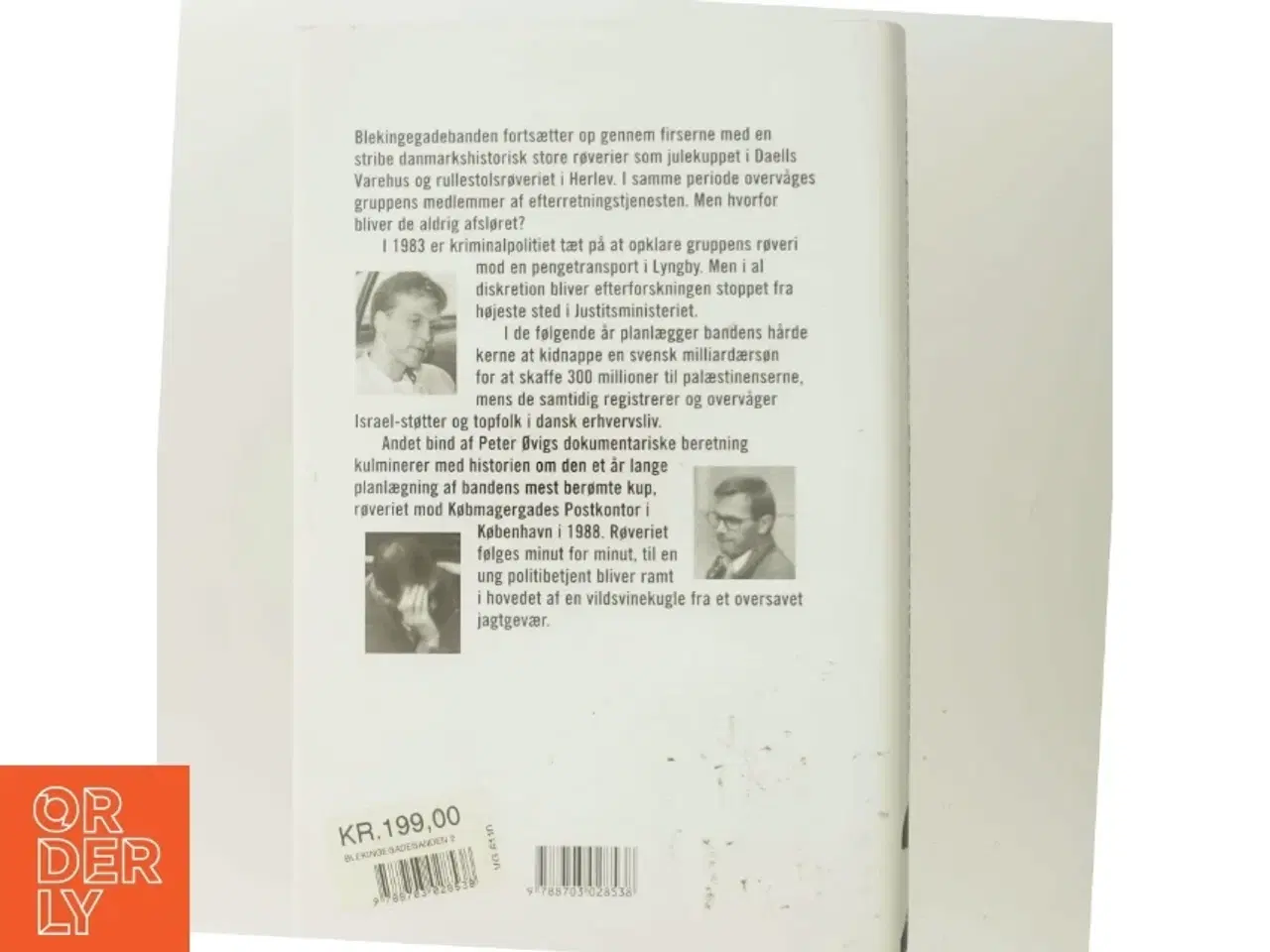 Billede 3 - Blekingegadebanden. Bind 2, Den hårde kerne af Peter Øvig Knudsen (Bog)