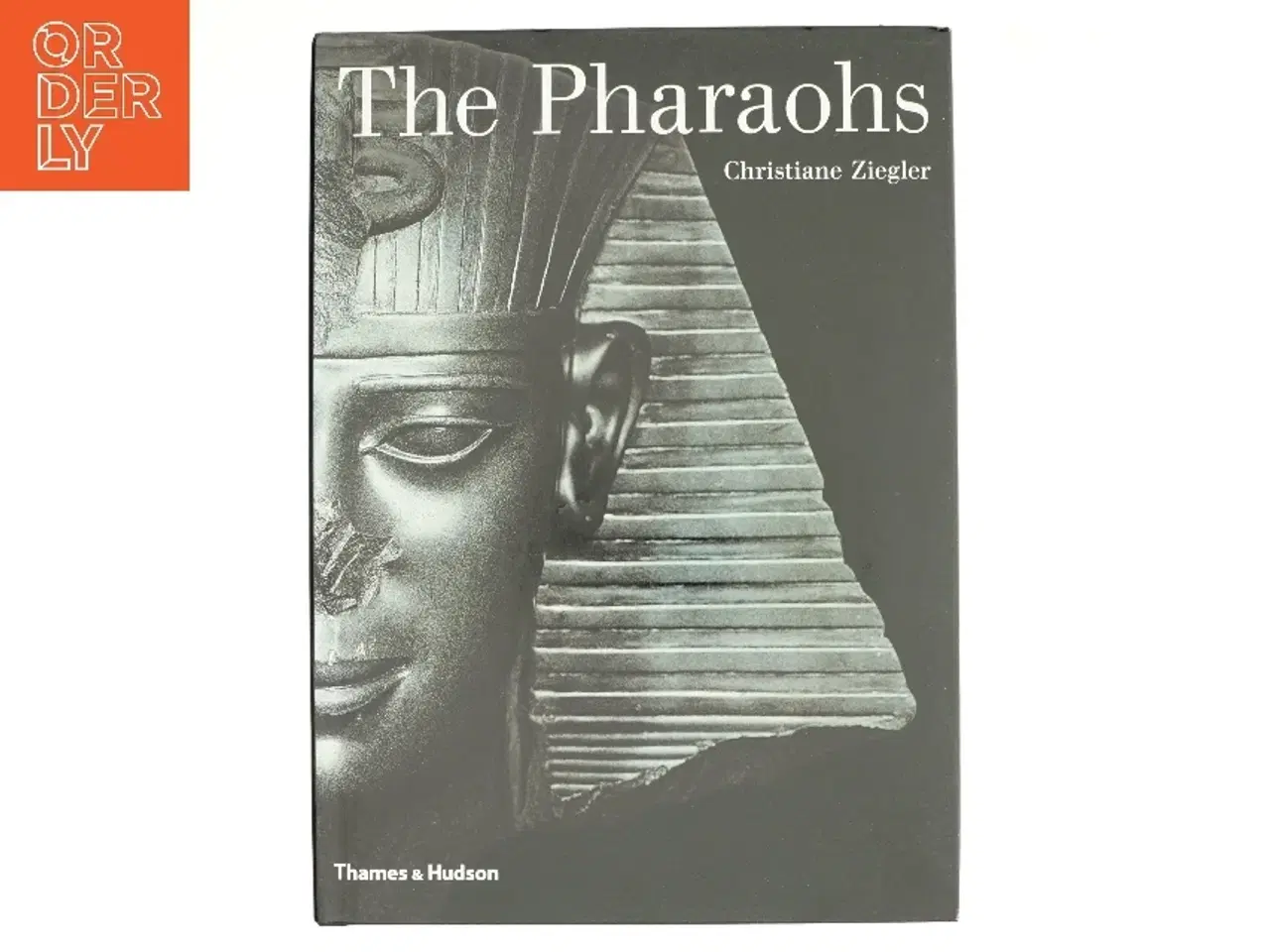 Billede 1 - The Pharaohs af Christiane Ziegler (Bog)