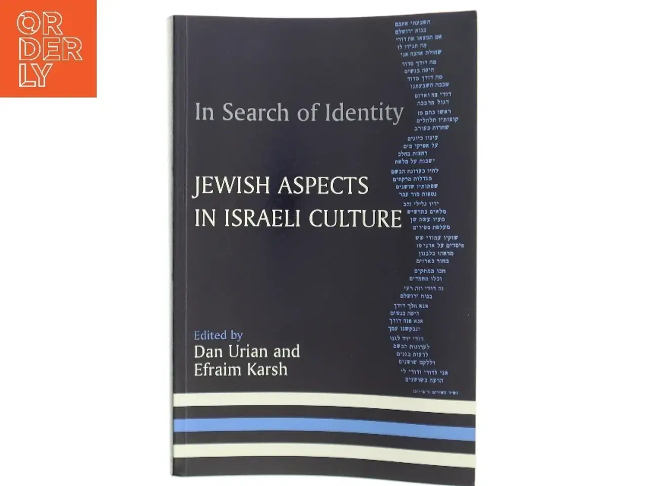Billede 1 - In search of identity : Jewish aspects in Israeli culture (Bog)