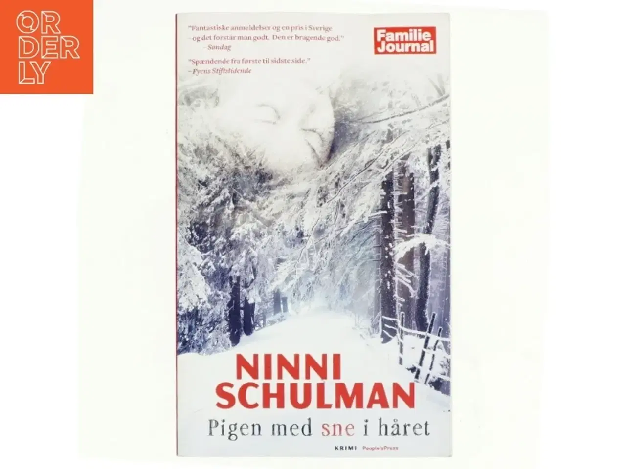 Billede 1 - Pigen med sne i håret af Ninni Schulman (Bog)