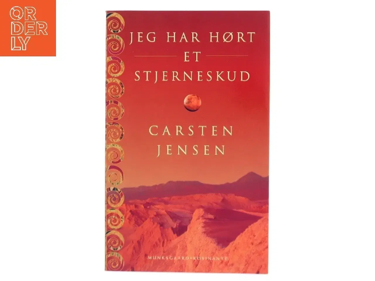 Billede 1 - Jeg har hørt et stjerneskud af Carsten Jensen (f. 1952) (Bog)