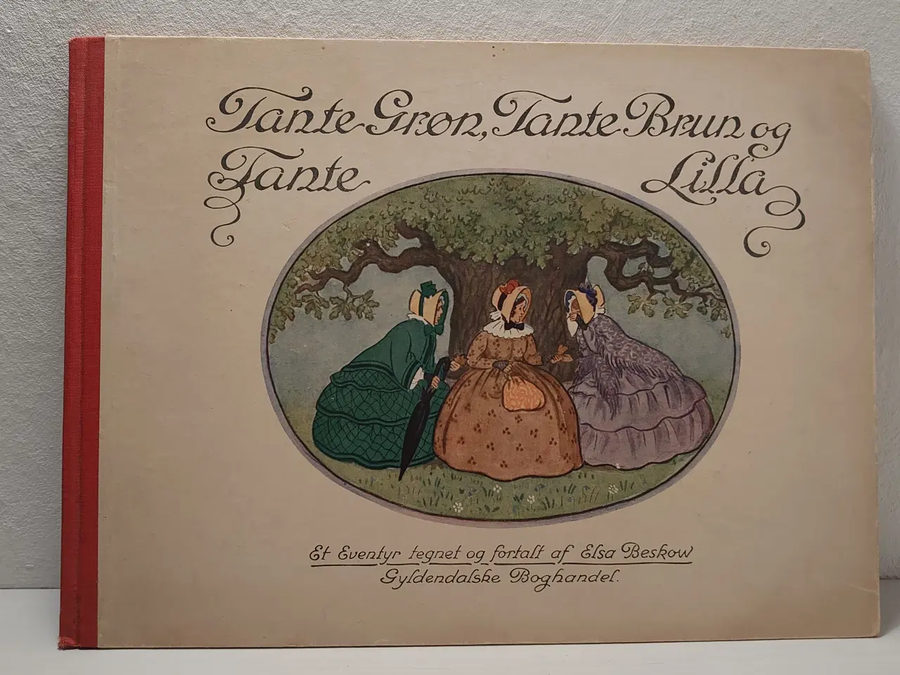 Billede 1 - Elsa Beskow:Tante Grøn, tante Brun.....1. udg 1919