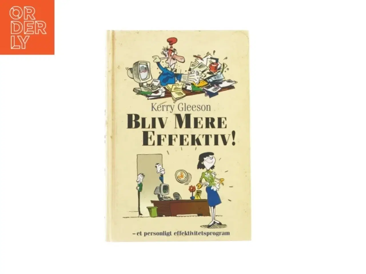 Billede 1 - Blevet mere effektiv - af Kerry Gleeson (Bog)