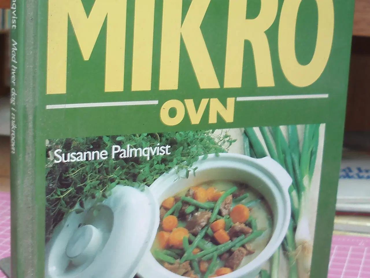 Billede 1 - Mad hver dag i Mikro Ovn