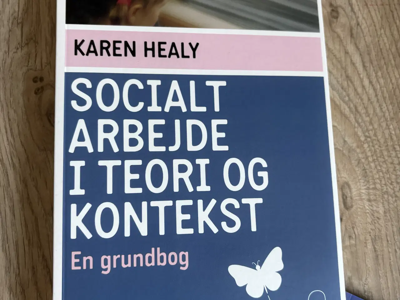 Billede 1 - Socialt arbejde i teori og kontekst
