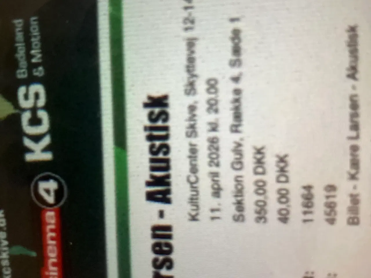 Billede 4 - Koncert Kære Larsen 2 stk billetter  d11/4  Skive