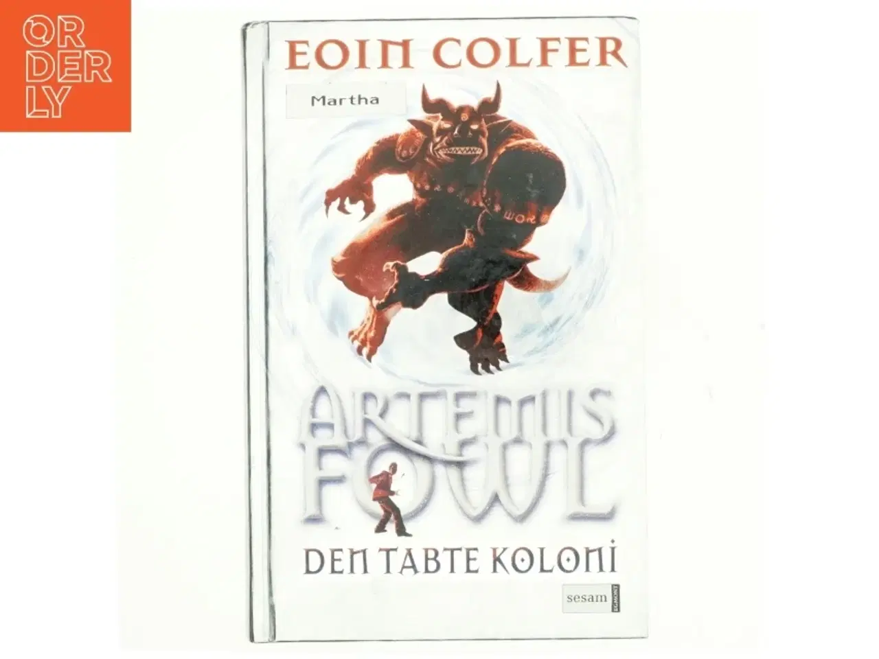 Billede 1 - Artemis Fowl, den tabte koloni af Eoin Colfer