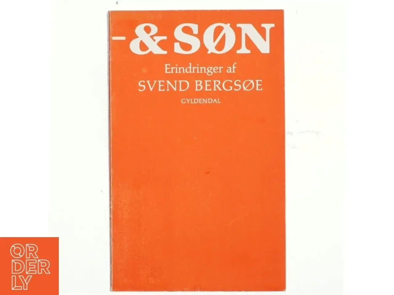 Billede 1 - - & søn. Erringer af Svend Bergsøe (bog)