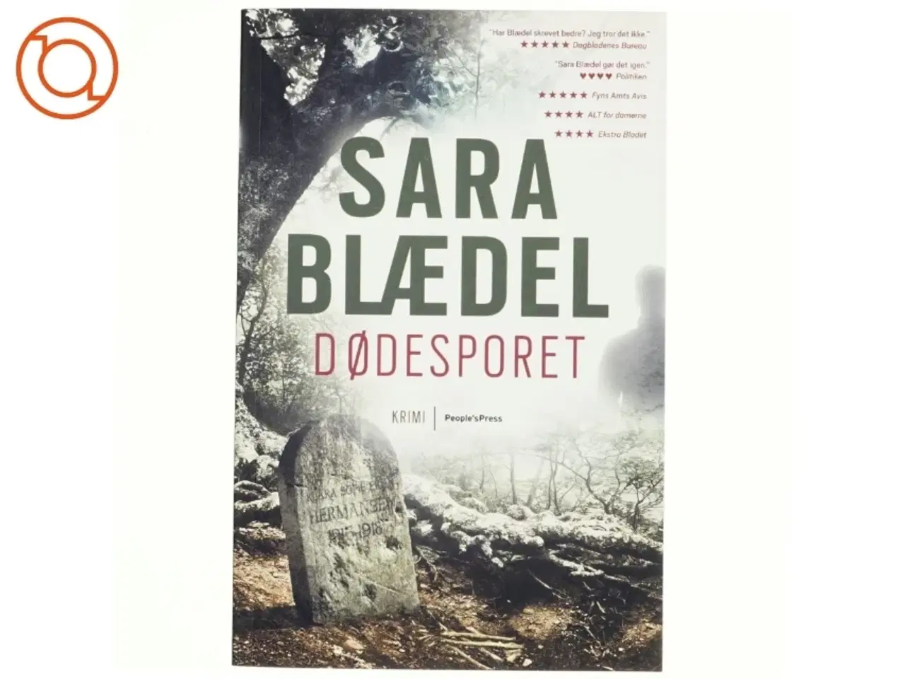 Billede 1 - Dødesporet : krimi af Sara Blædel (Bog)