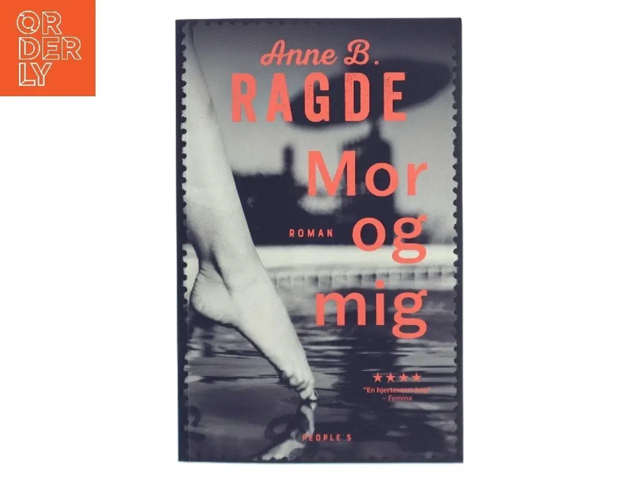 Billede 1 - Mor og mig af Anne B. Ragde (Bog)