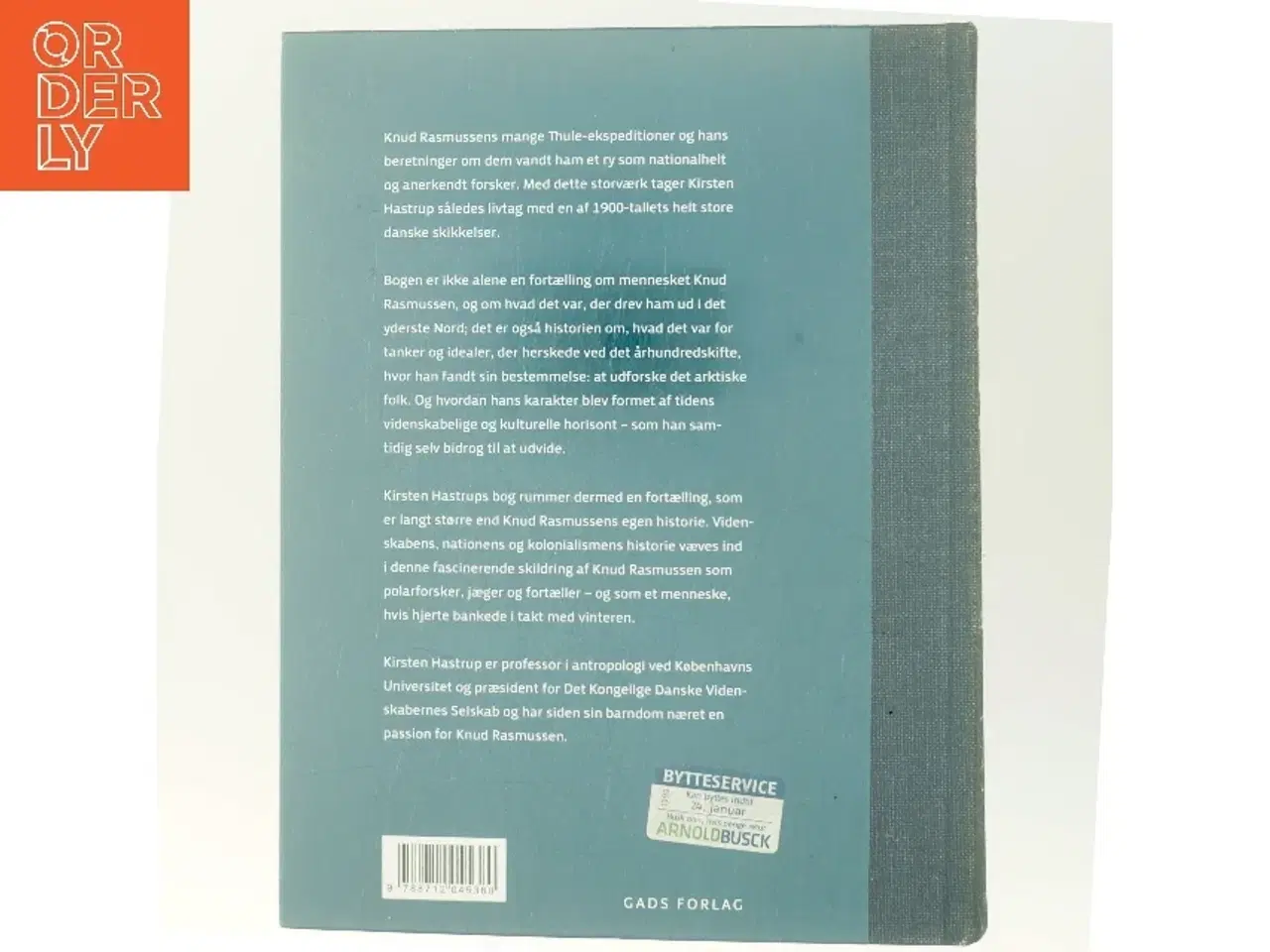 Billede 3 - Vinterens hjerte : Knud Rasmussen og hans tid af Kirsten Hastrup (Bog)
