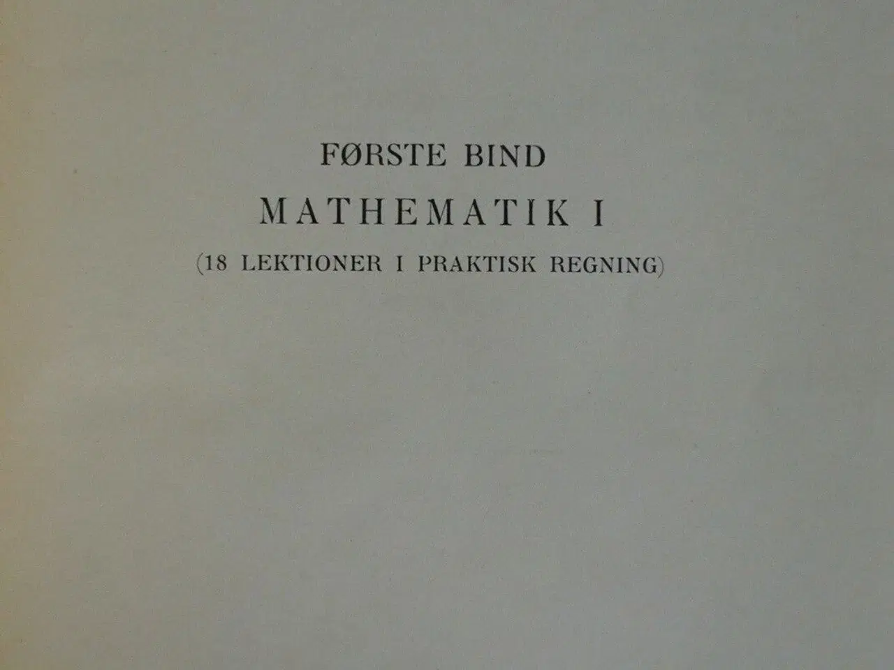 Billede 2 - lobbens tekniske bibliotek 1. mathematik, praktisk
