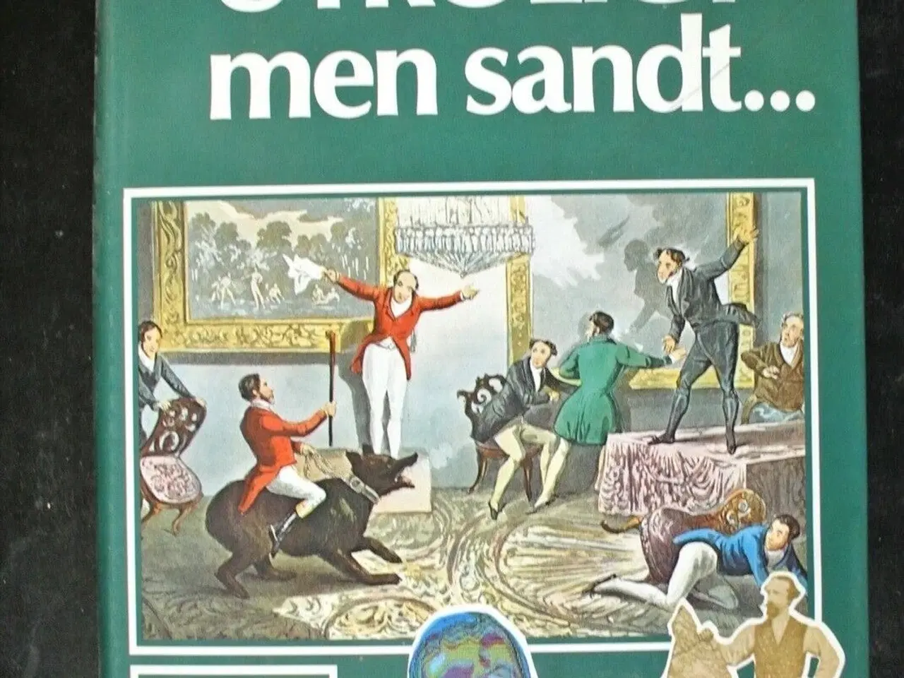 Billede 1 - utroligt men sandt - besynderlige beretninger, bea