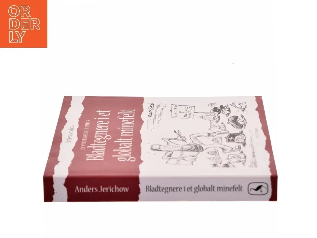 Billede 2 - Bladtegnere i et globalt minefelt af Anders Jerichow (Bog)