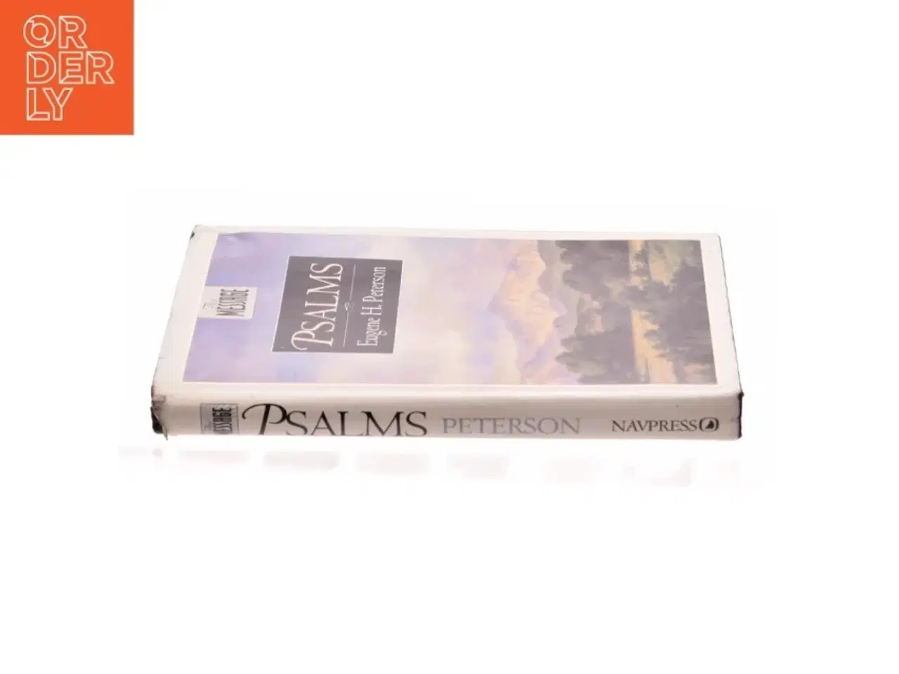Billede 2 - The Message Psalms : Psalms in Contemporary Language by Eugene H. Peterson af Eugene H. Peterson (Bog)
