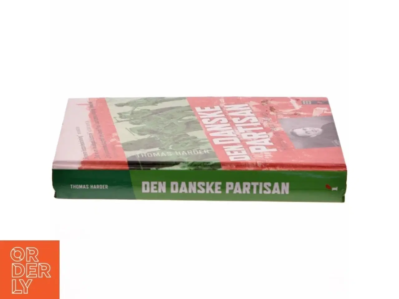 Billede 2 - Den danske partisan : historien om Paolo il danese af Thomas Harder (Bog)