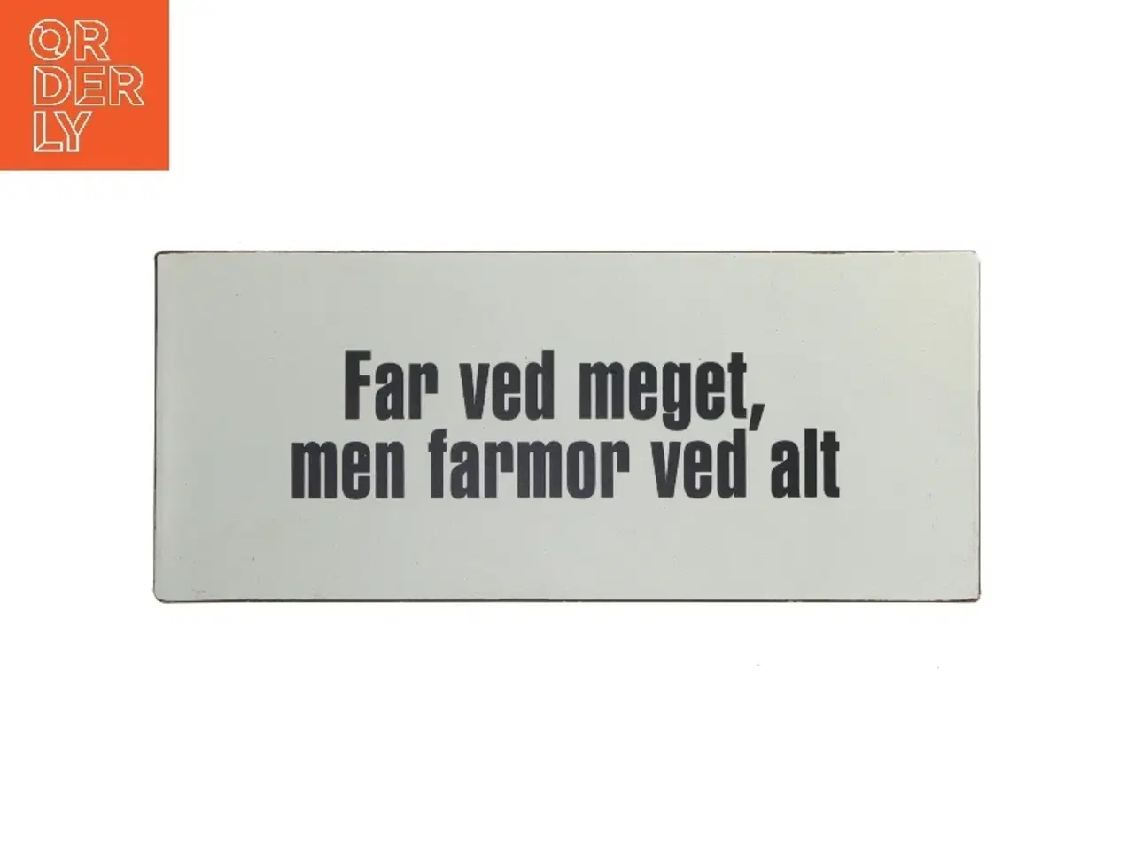 Billede 1 - Metal skilt fra LaFinesse (str. 30,5x13 cm)