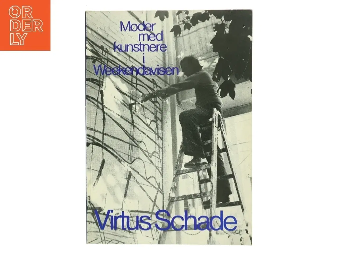 Billede 1 - Møder med kunstnere i Weekendavisen af Virtus Schade (Bog)