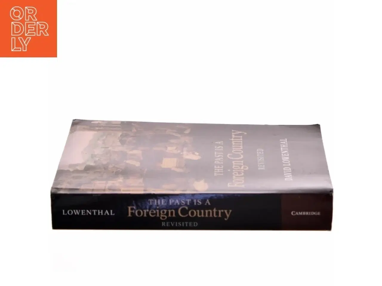 Billede 2 - The past is a foreign country - revisited af David Lowenthal (Bog)