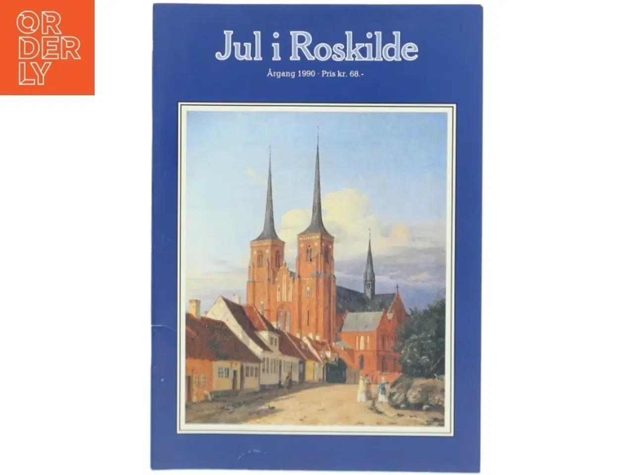 Billede 1 - Jul i Roskilde&#39;, fra Roskilde Bank