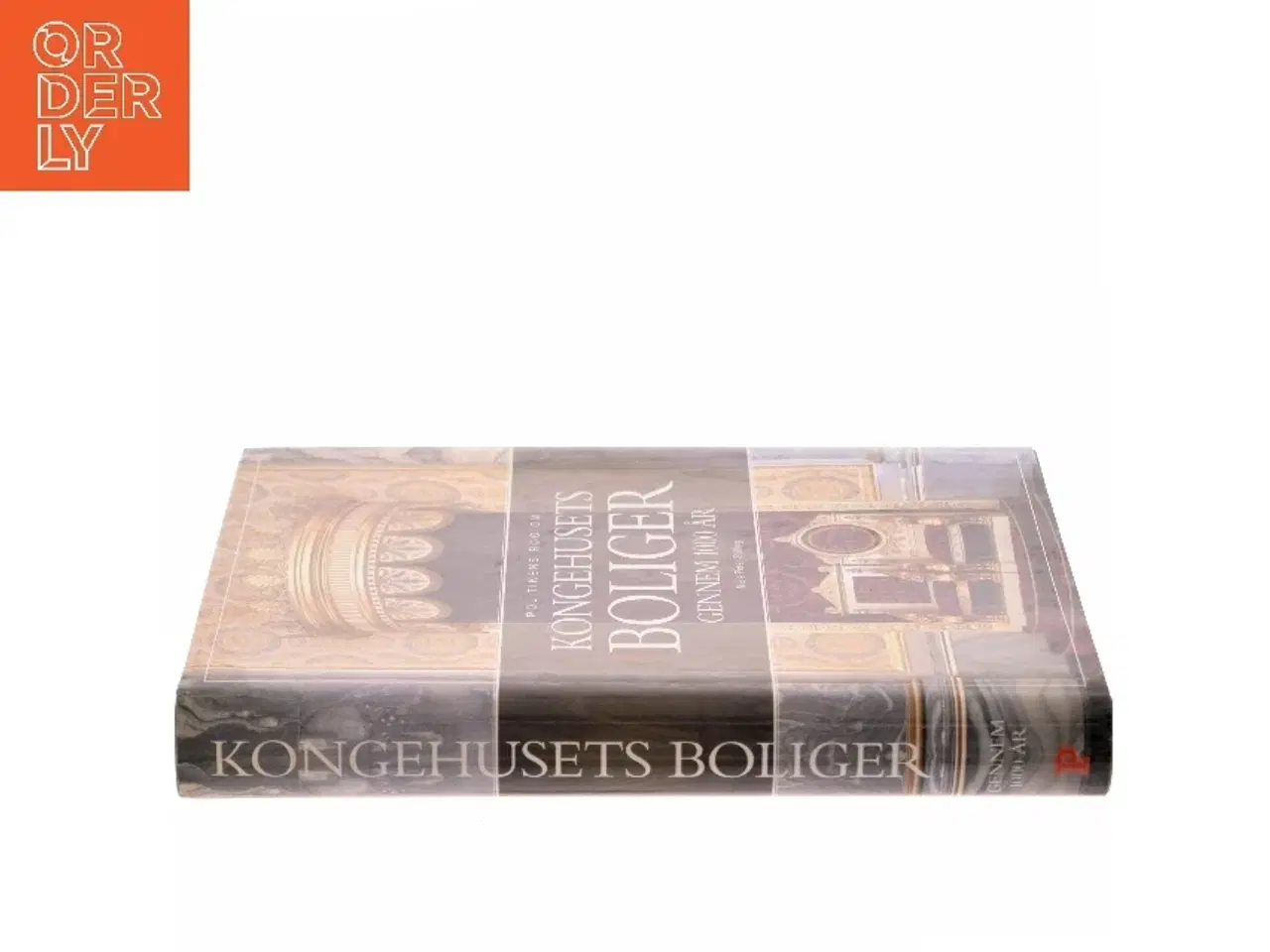 Billede 2 - Kongehusets boliger gennem 1000 år : slotte i Danmark fra vikingetid til nutid af Niels Peter Stilling (Bog)