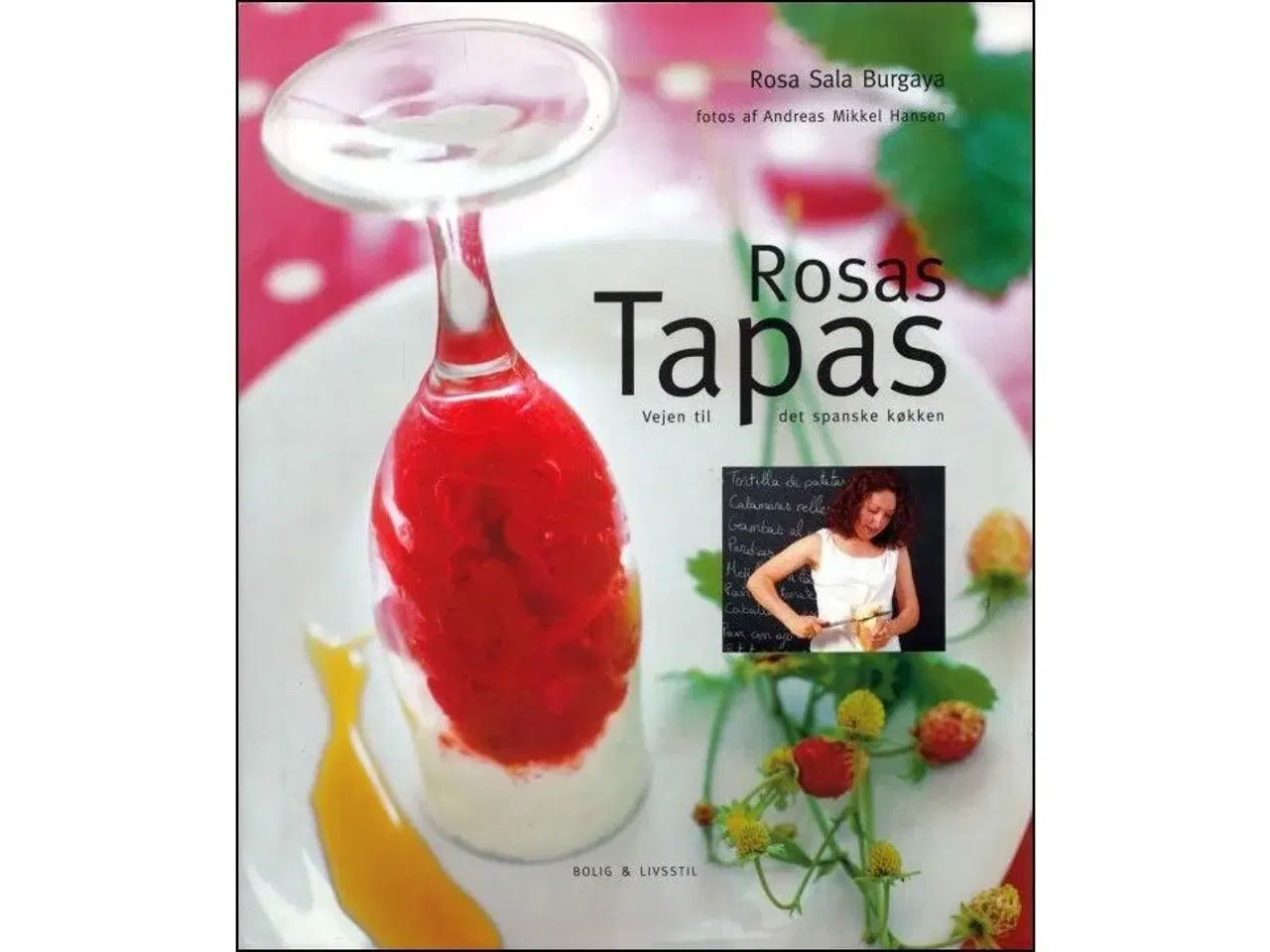 Billede 1 - Rosas Tapas - Vejen til det spanske køkken