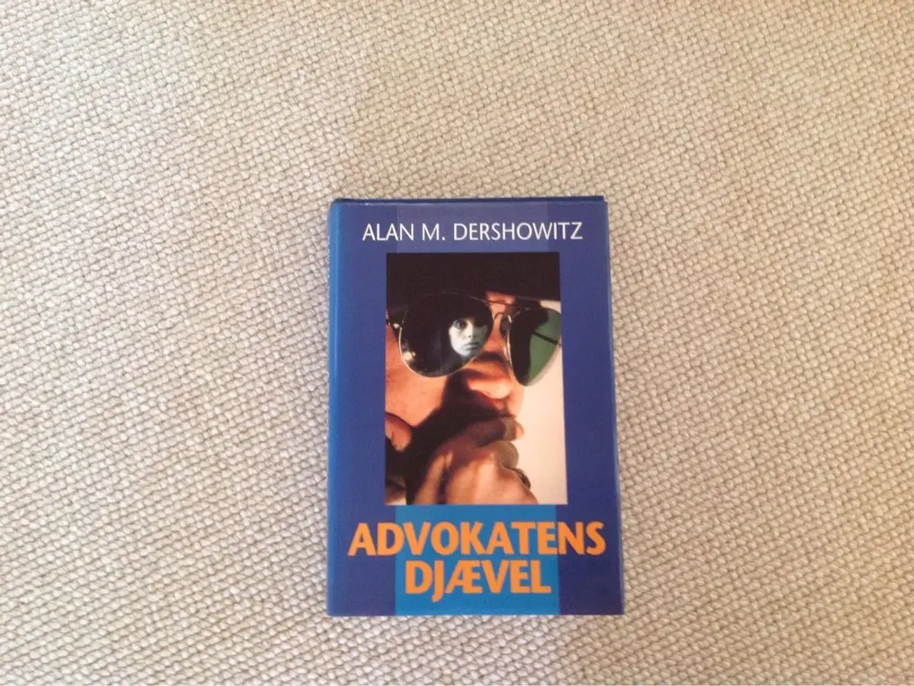 Billede 1 - Advokatens djævel af Alan M. Dershowitz