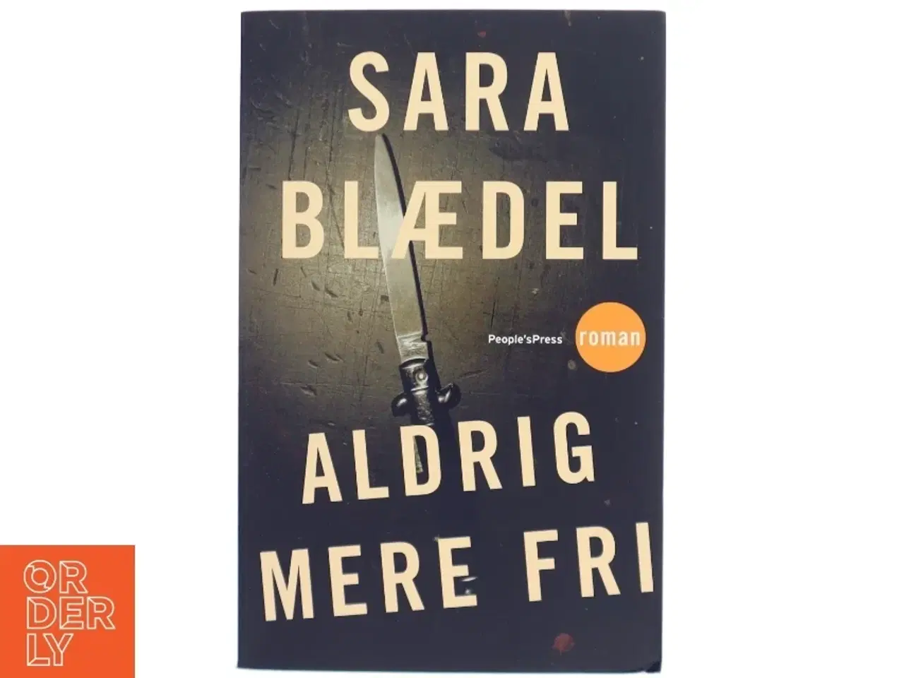 Billede 1 - Aldrig mere fri af Sara Blædel (Bog)