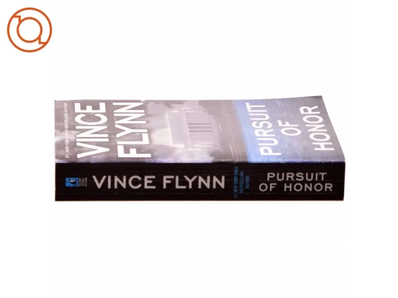 Billede 2 - Pursuit of Honor af Vince Flynn (Bog)