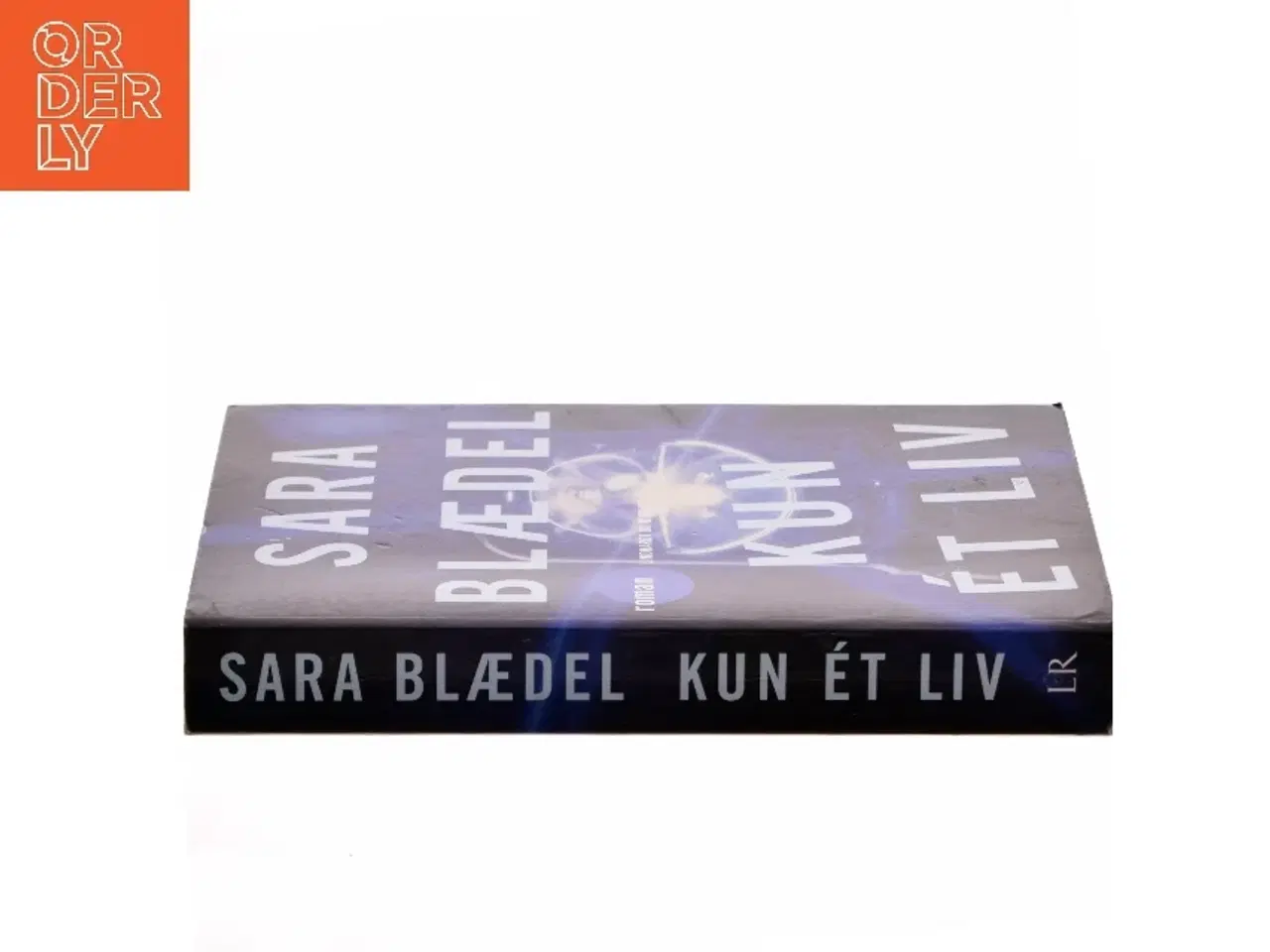 Billede 2 - Kun ét liv : roman af Sara Blædel (Bog)