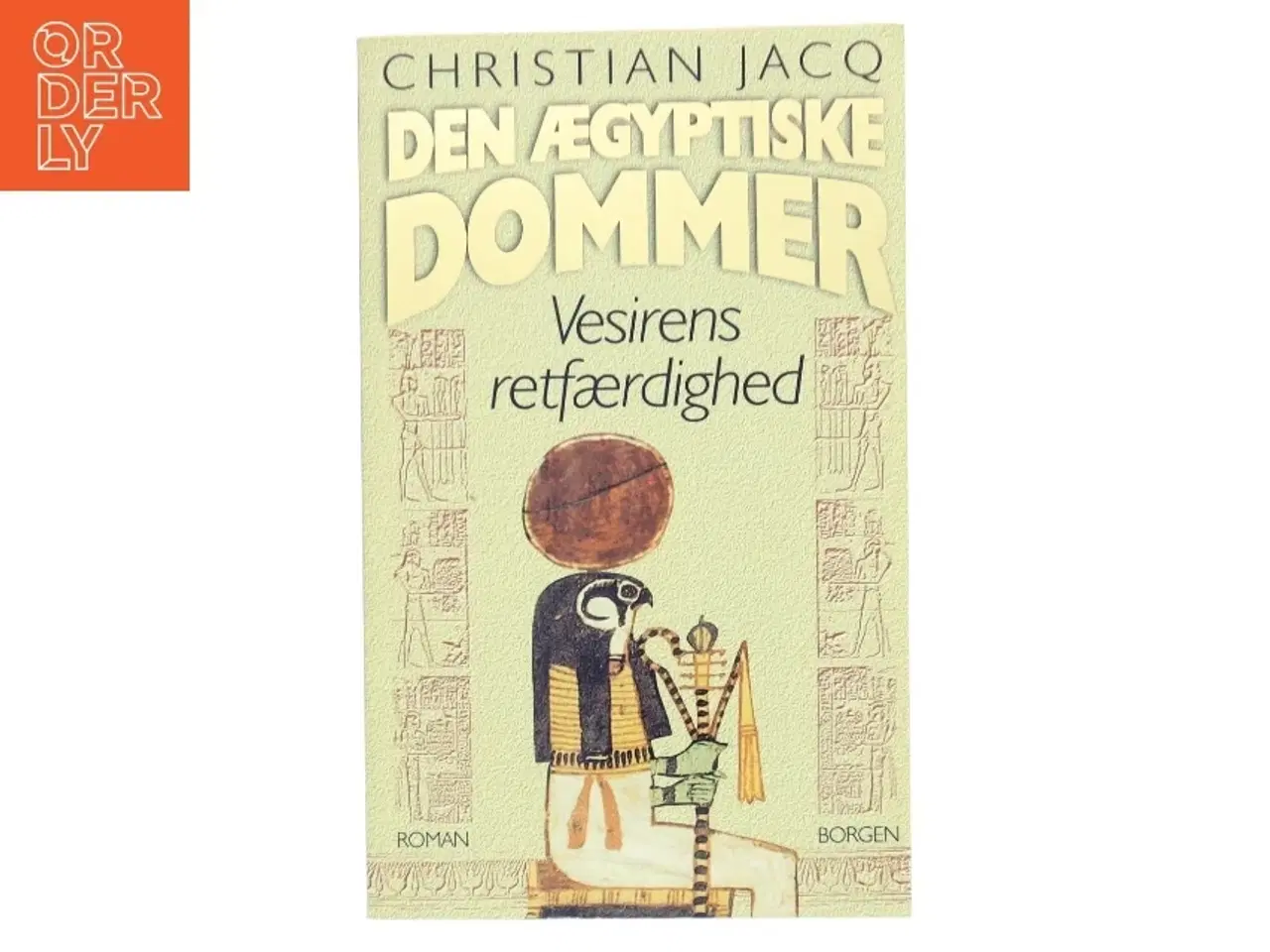 Billede 1 - Den ægyptiske dommer. Bind 1, Den skændede pyramide af Christian Jacq (Bog)