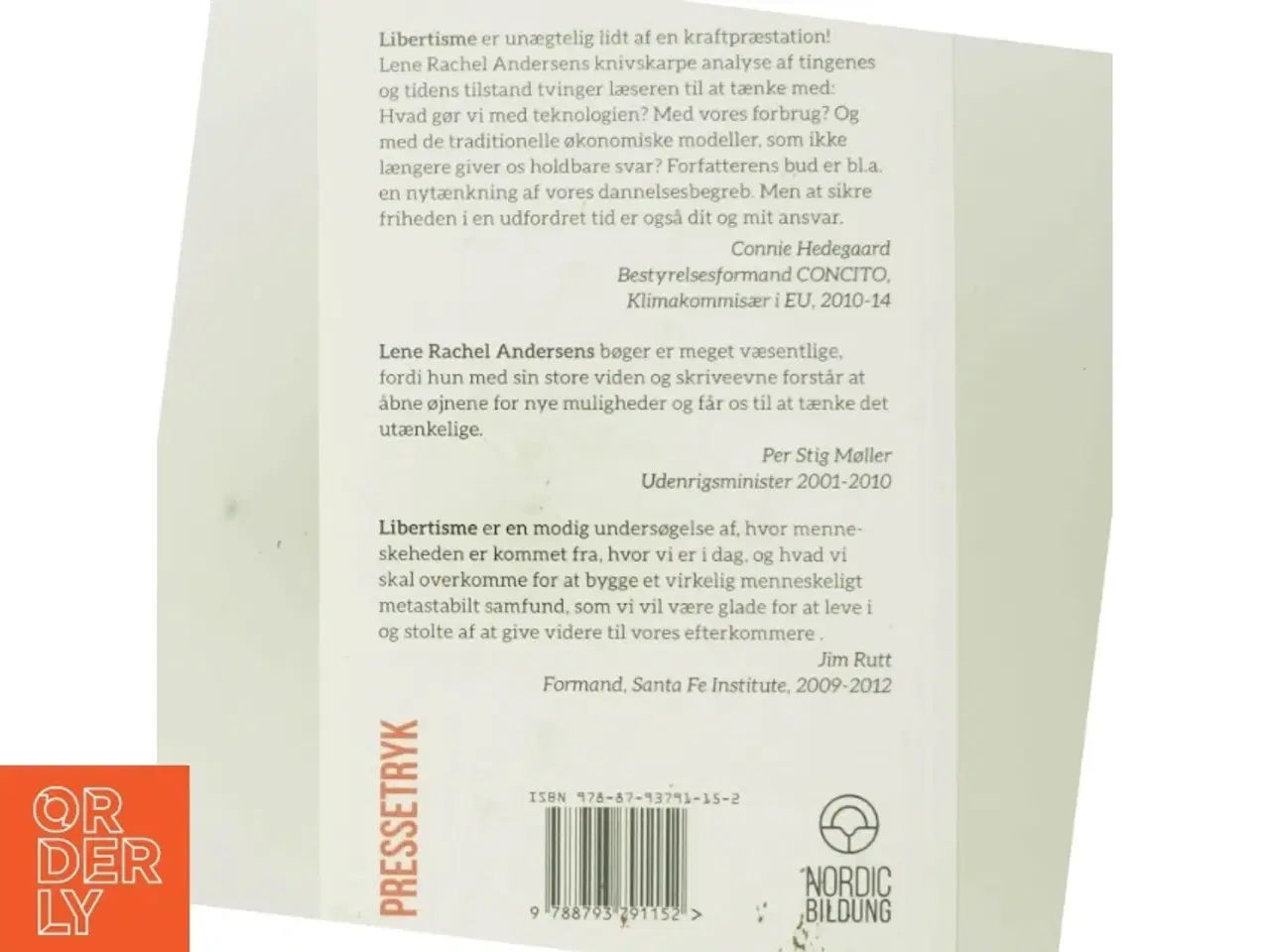Billede 3 - Libertisme : begrib det 21. århundrede af Lene Rachel Andersen (f. 1968-05-15) (Bog)