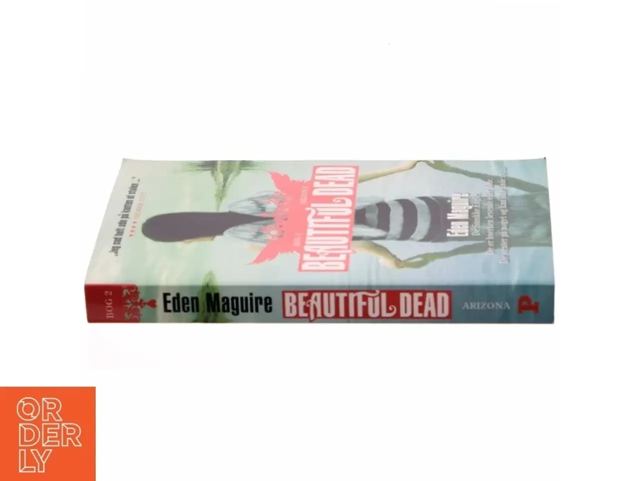 Billede 2 - Beautiful dead. Bog 2, Arizona af Eden Maguire (Bog)