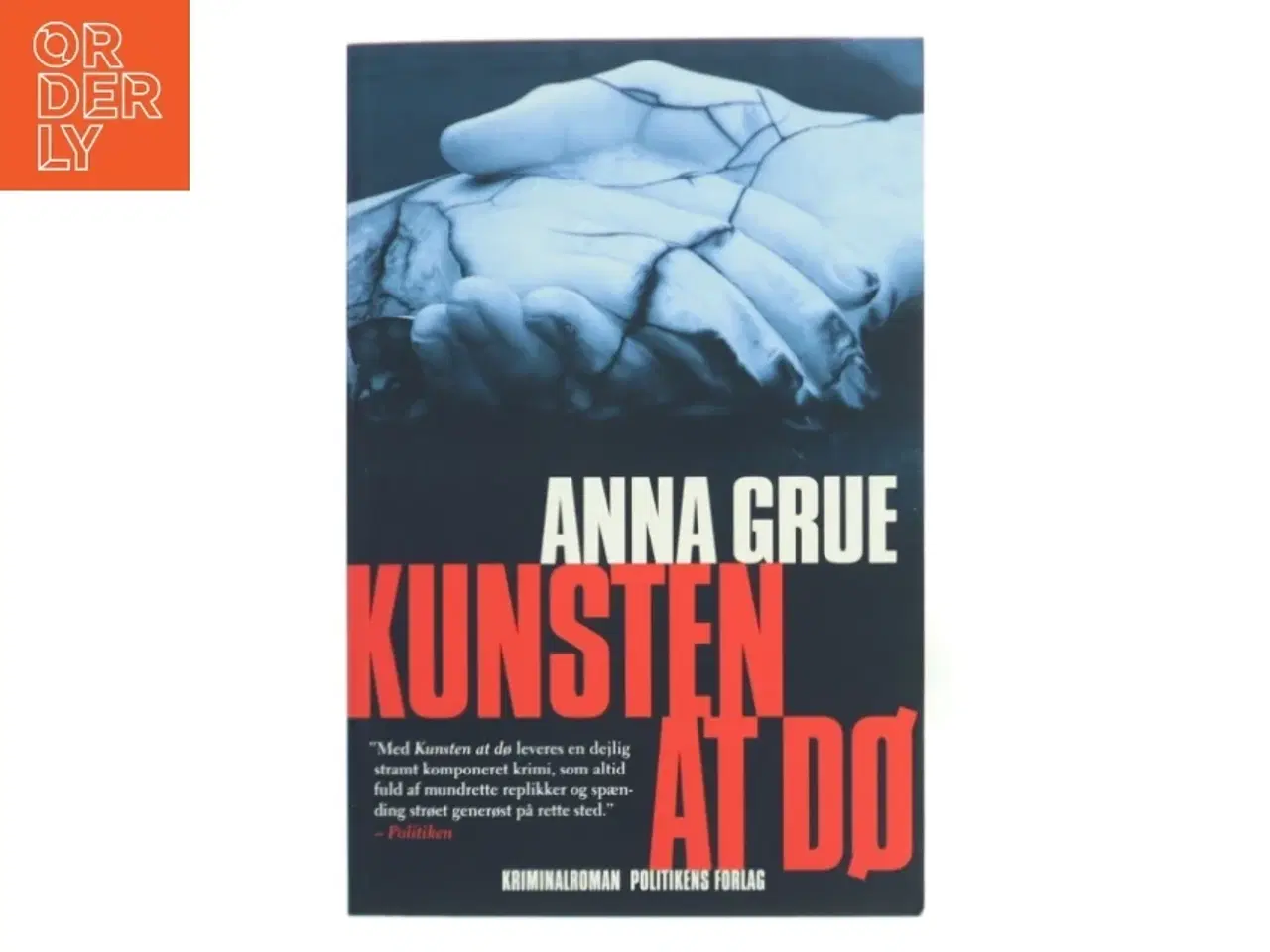 Billede 1 - Kunsten at dø af Anna Grue (Bog)