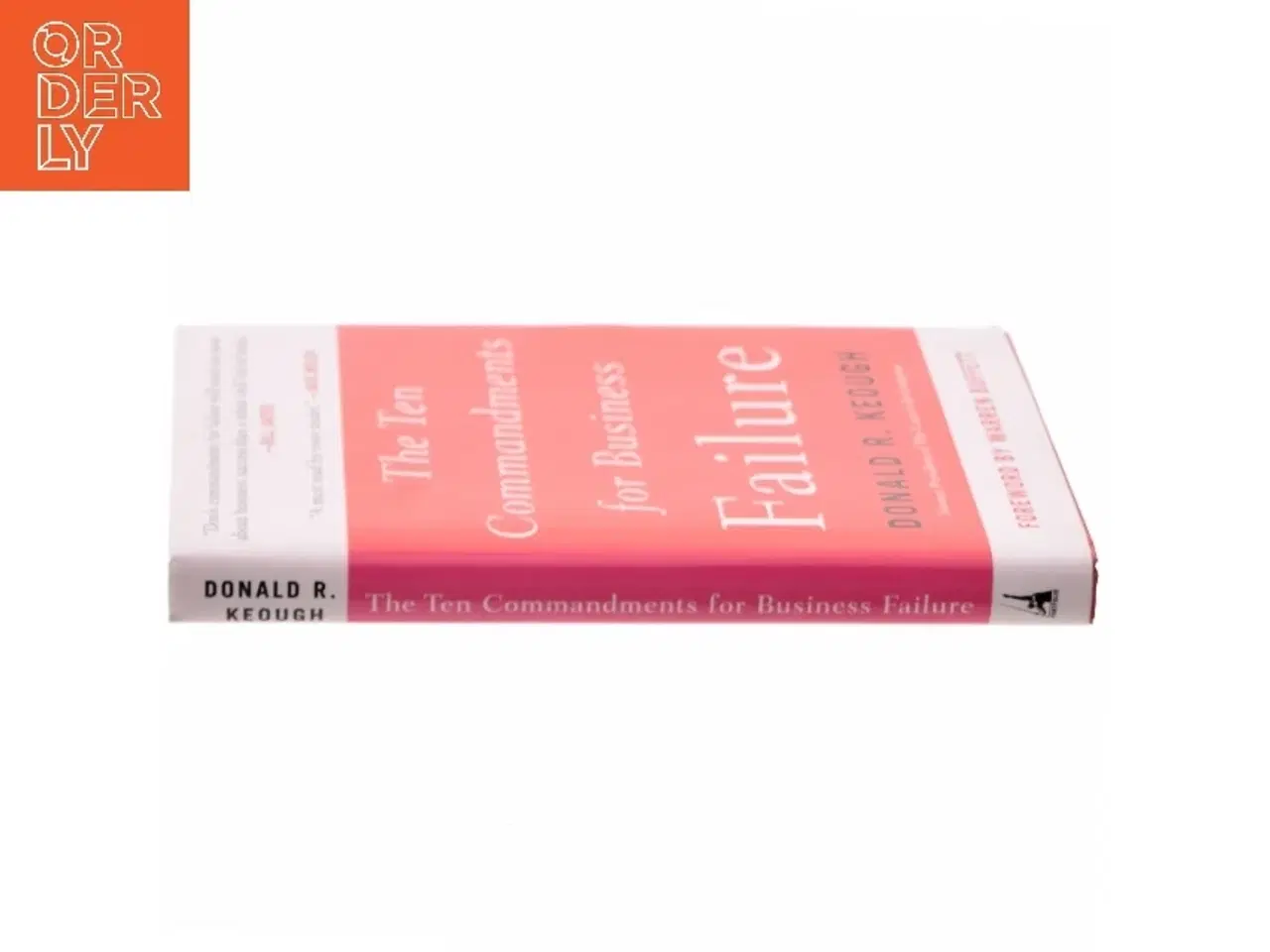 Billede 2 - The ten commandments for business failure af Donald R. Keough (Bog)
