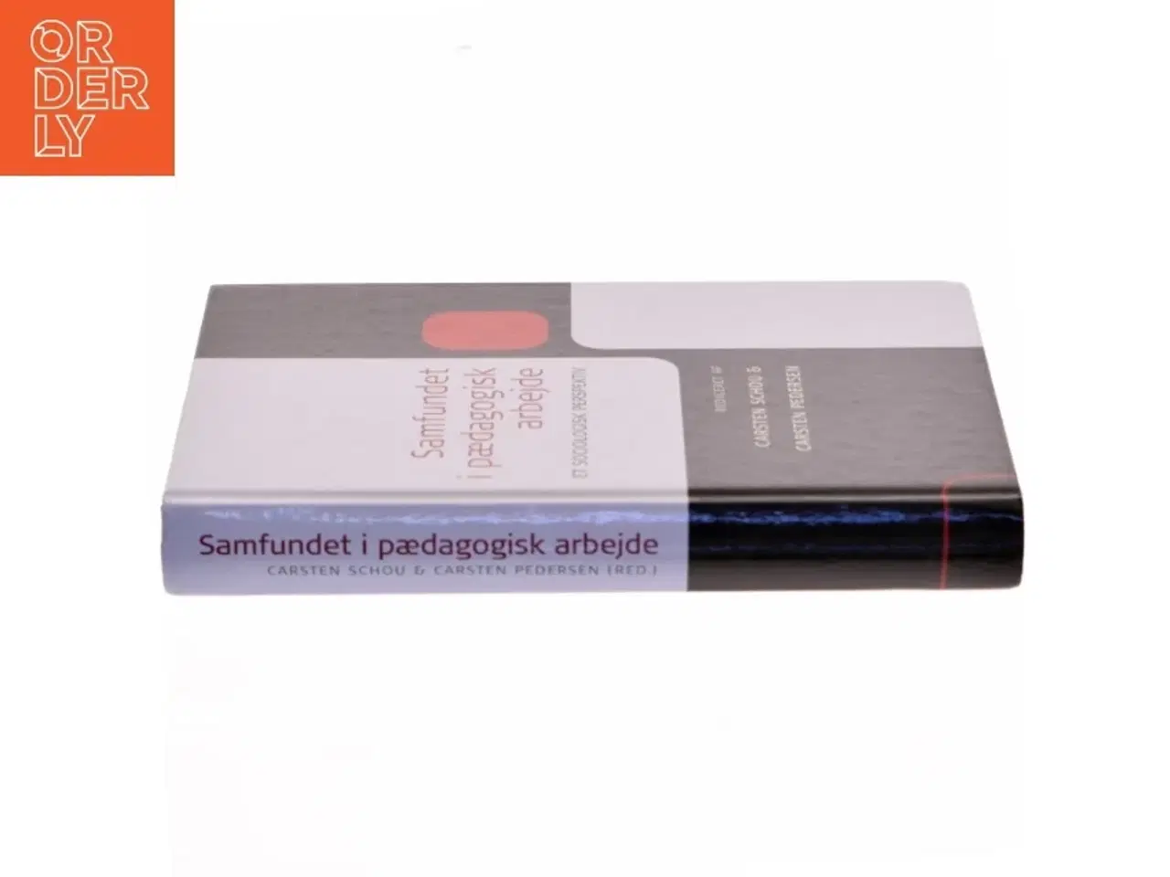 Billede 2 - Samfundet i pædagogisk arbejde (Bog)