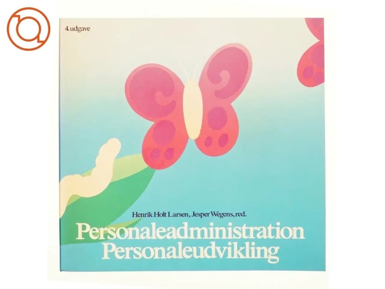 Billede 1 - Personaleadministration personaleudvikling af Henrik Holt Larsen